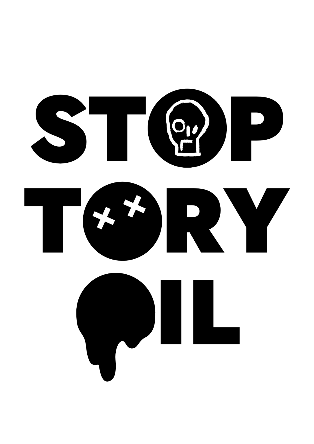 Stop Tory Oil Just Stop Oil